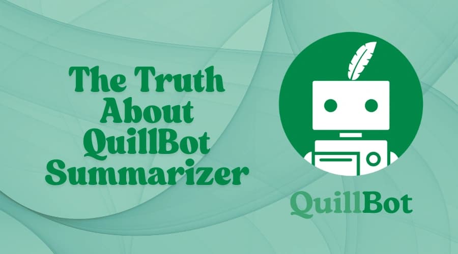 Is Quillbot Summariser worth it? Honest Review Inside